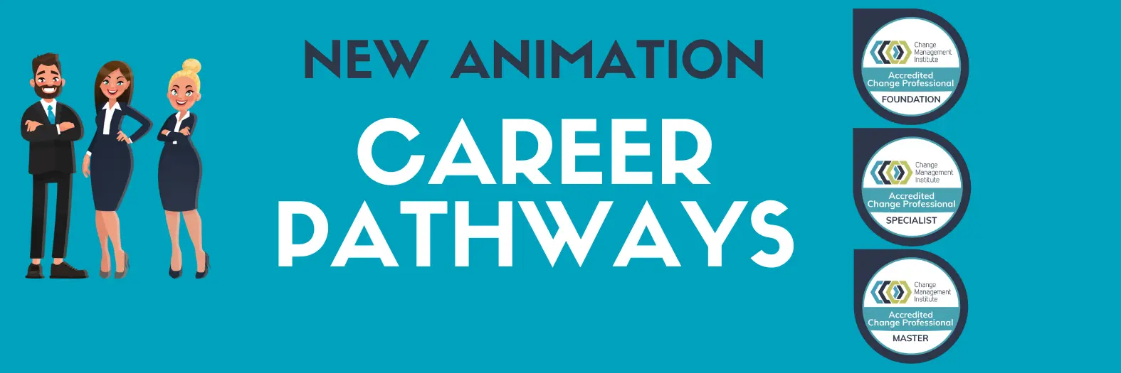 New Animation - Career Pathways | Change Management Institute